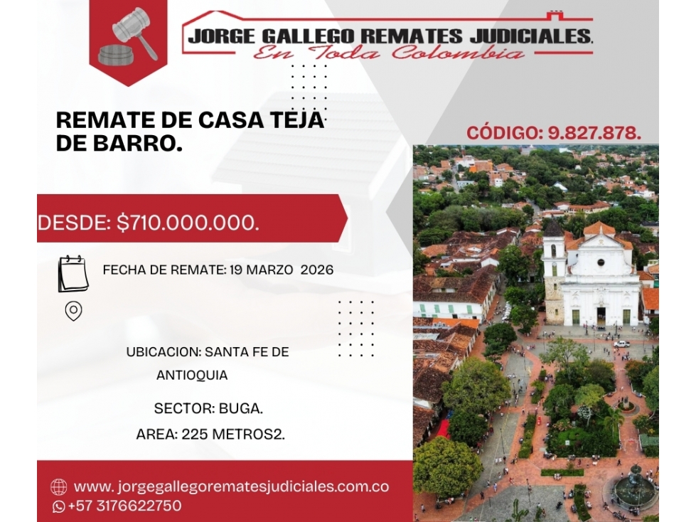 Remate*CASA * SANTAFE DE ANTIOQUIA BARRIO BUGA.