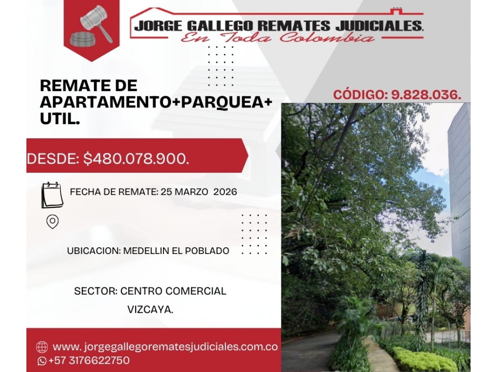 Remate*APTO + PARQUEA+ UTIL *MEDELLIN EL POBLADO.