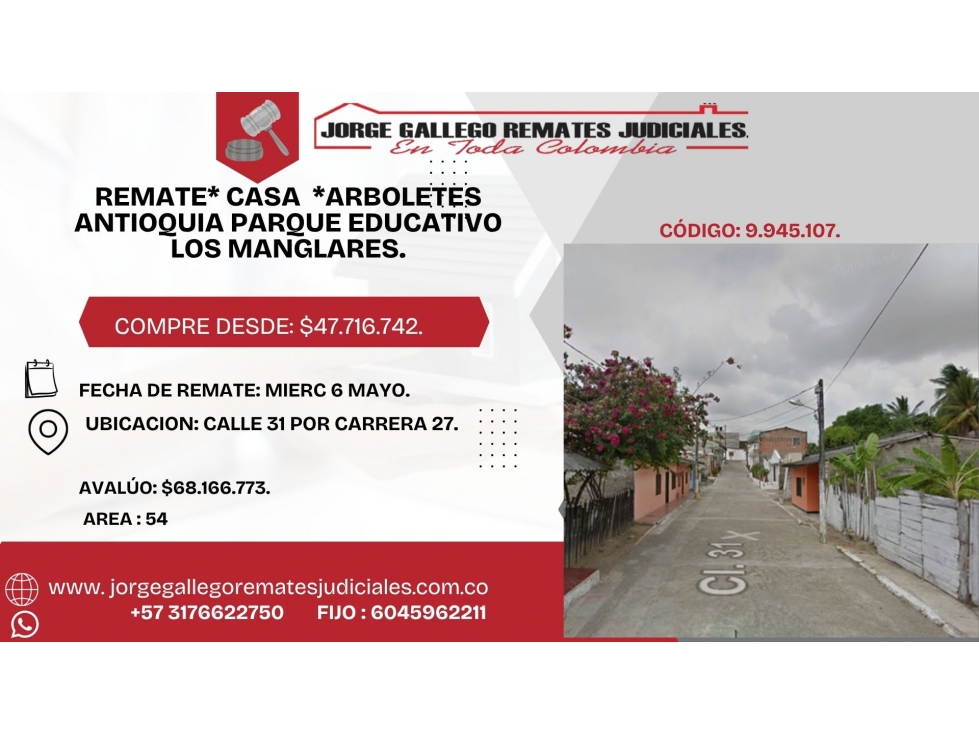 REMATE* CASA *ARBOLETES ANTIOQUIA PARQUE EDUCATIVO LOS MANGLARES. - 1