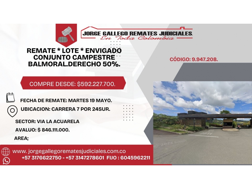 REMATE * LOTE * ENVIGADO CONJUNTO CAMPESTRE BALMORAL.DERECHO 50%.