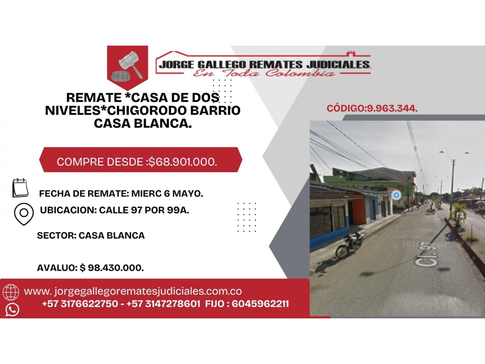 REMATE *CASA DE DOS NIVELES*CHIGORODO BARRIO CASA BLANCA.