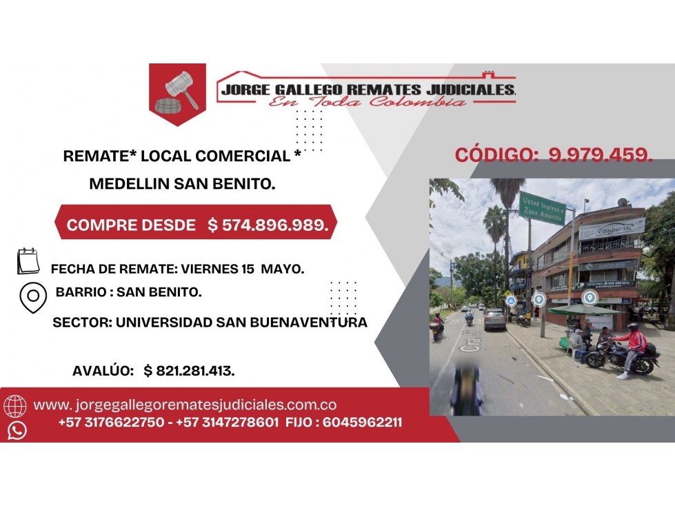 REMATE* LOCAL COMERCIAL *MEDELLIN SAN BENITO.