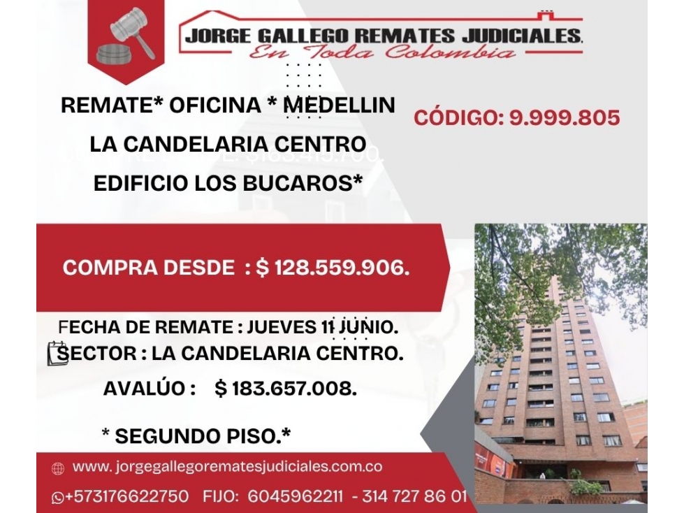 REMATE* OFICINA * MEDELLIN LA CANDELARIA CENTRO EDIFICIO LOS BUCAROS*
