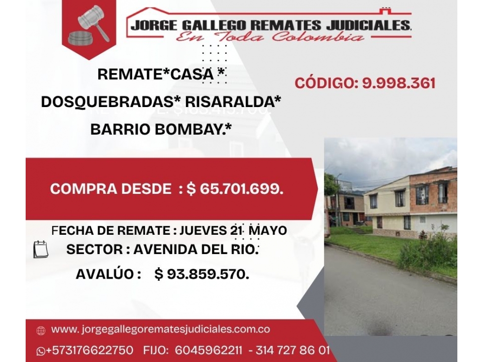 REMATE*CASA * DOSQUEBRADAS* RISARALDA* BARRIO BOMBAY.*