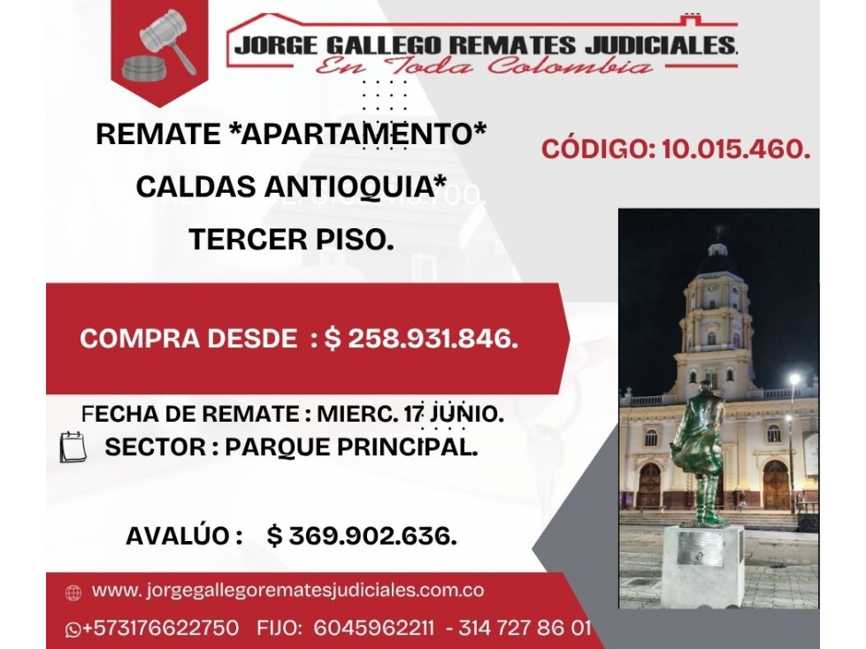REMATE *APARTAMENTO* CALDAS ANTIOQUIA*TERCER PISO.