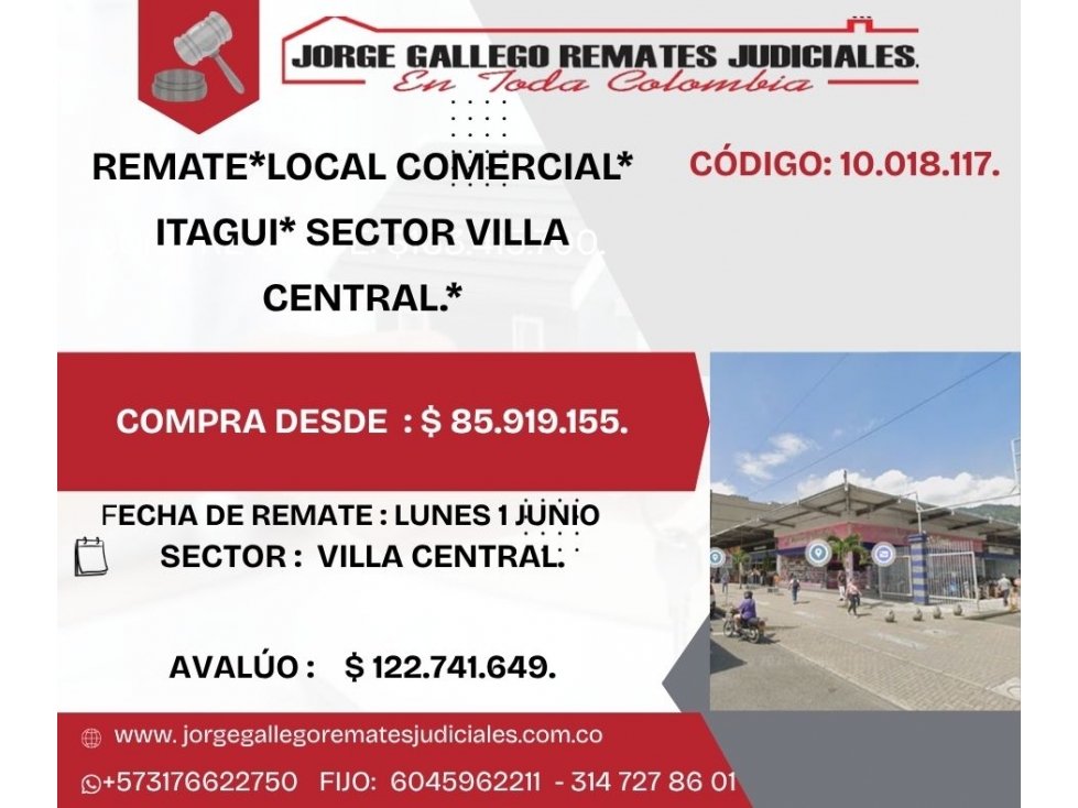 REMATE*LOCAL COMERCIAL* ITAGUI* SECTOR VILLA CENTRAL.*