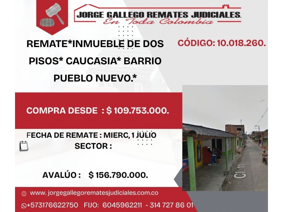 REMATE*INMUEBLE DE DOS PISOS* CAUCASIA* BARRIO PUEBLO NUEVO.*