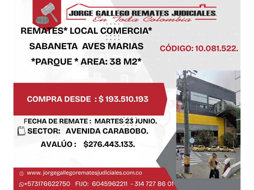 REMATES* LOCAL * SABANETA AVES MARIAS *PARQUE COMERCIA* AREA: 38 M2*