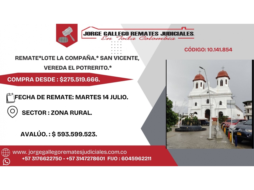 REMATE*LOTE LA COMPAÑA.* SAN VICENTE VEREDA EL POTRERITO.*