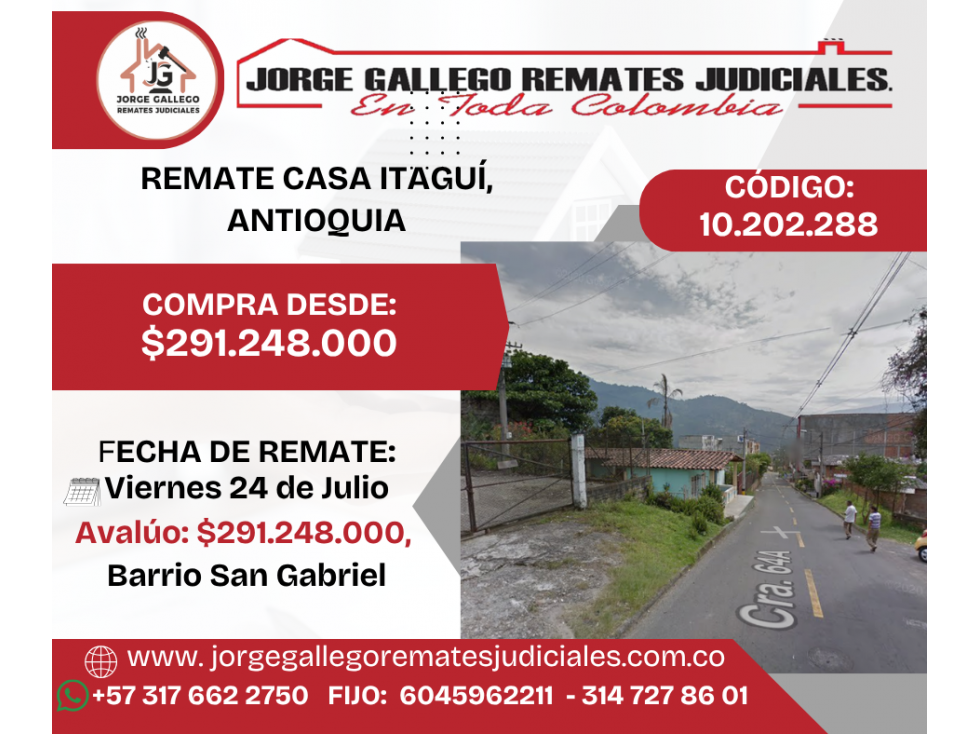 REMATE CASA ITAGUÍ, ANTIOQUIA