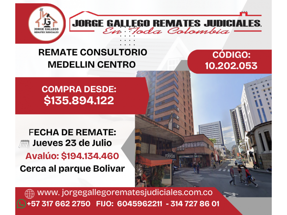 REMATE OFICINA MEDELLIN CENTRO