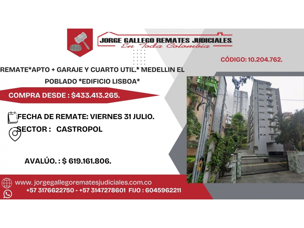 REMATE*APTO + GARAJE Y CUARTO UTIL.* MEDELLIN EL POBLADO *ED,LISBOA*