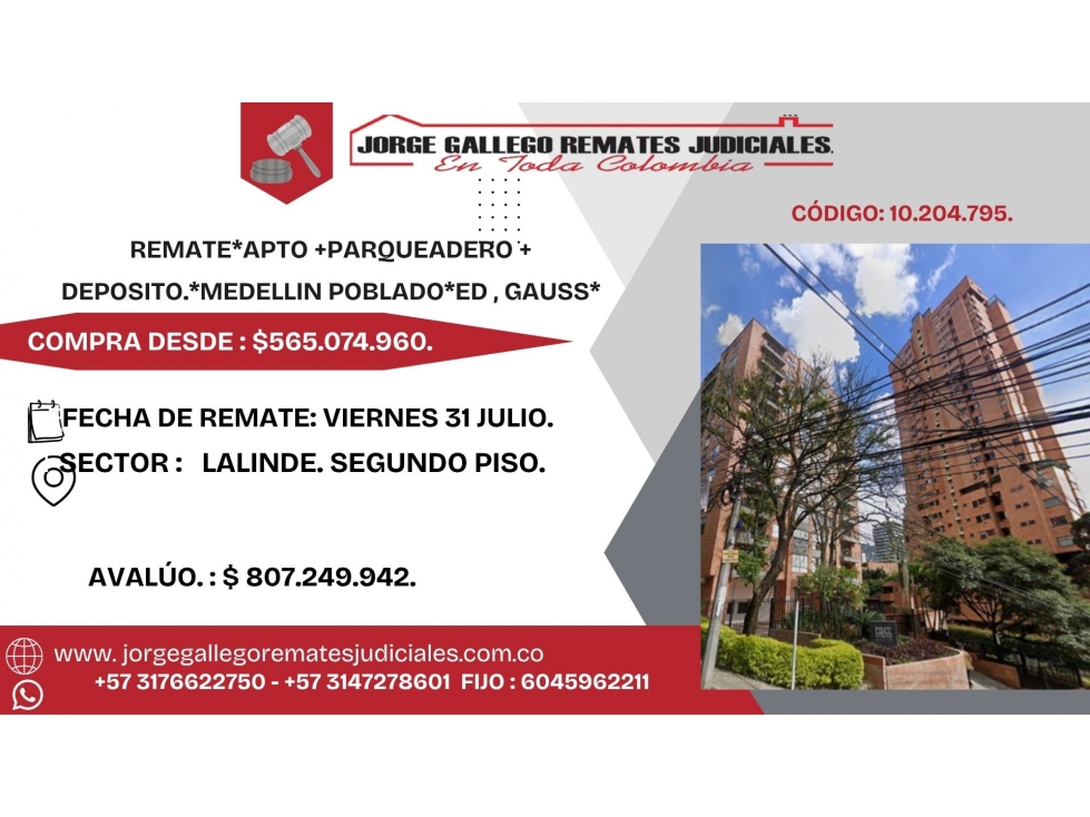 REMATE*APTO +PARQUEADERO + DEPOSITO.*MEDELLIN POBLADO*LALINDE.*