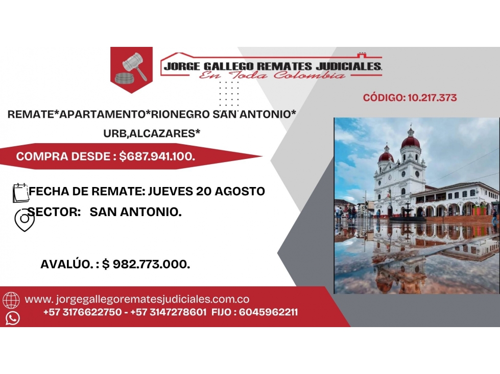 REMATE*APARTAMENTO*RIONEGRO SAN ANTONIO* URB,ALCAZARES*