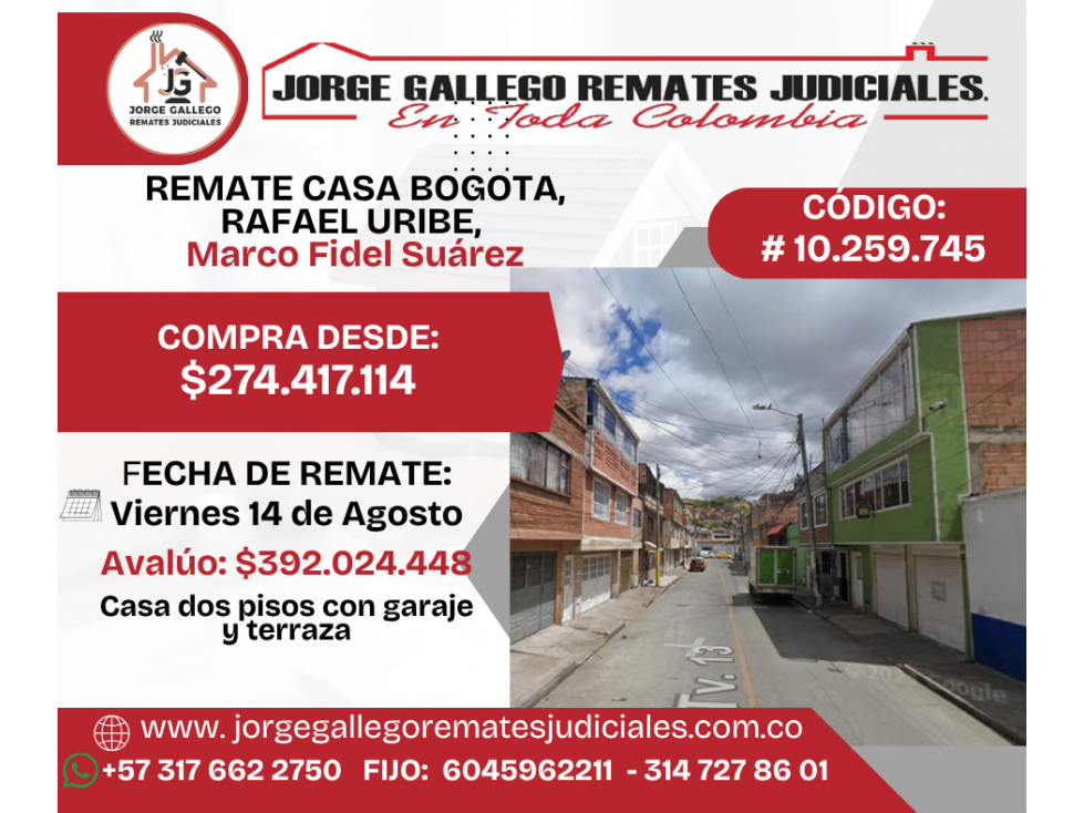 REMATE CASA BOGOTA, RAFAEL URIBE, Marco Fidel Suárez