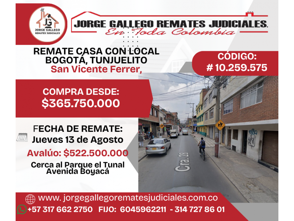 REMATE CASA CON LOCAL BOGOTÁ, TUNJUELITO, San Vicente Ferrer