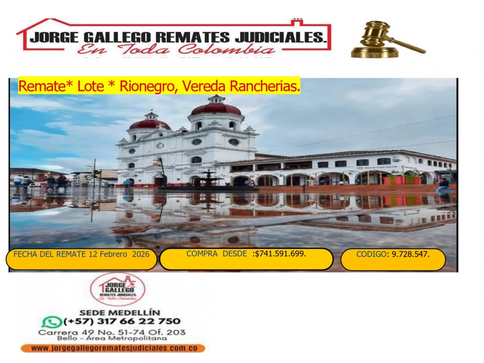 Remate*Lote * Rionegro Vereda Rancherias.