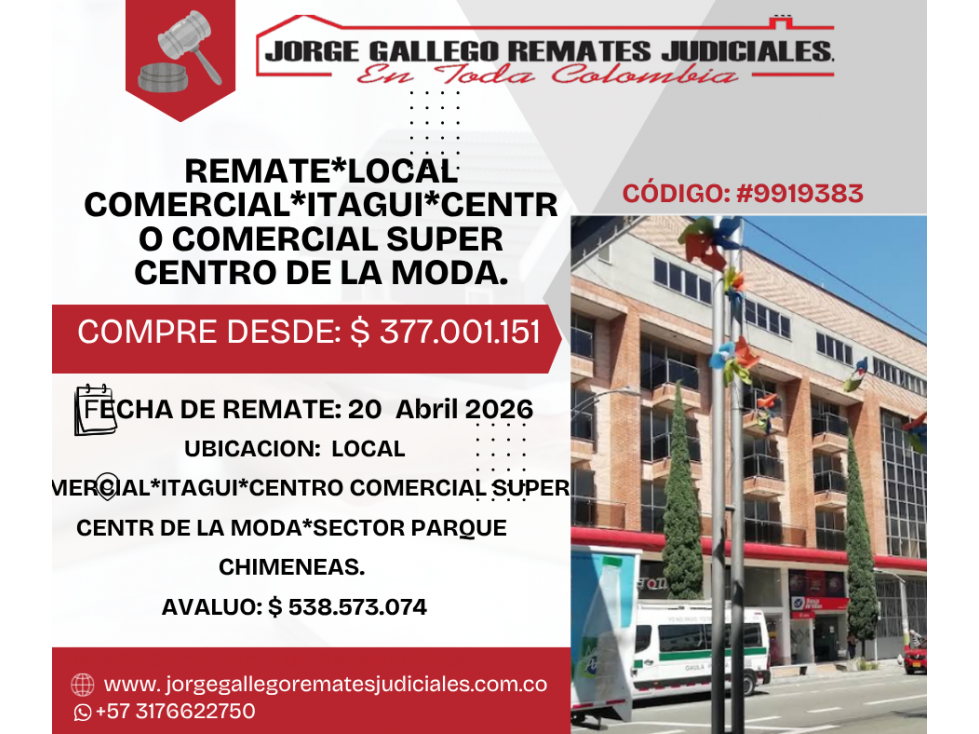REMATE*LOCAL*ITAGUI*CENTRO COMERCIAL SUPER CENTRO DE LA MODA.