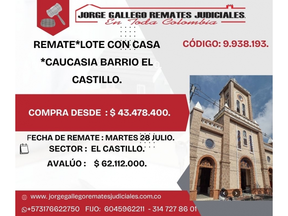 REMATE*LOTE CON CASA *CAUCASIA BARRIO EL CASTILLO.