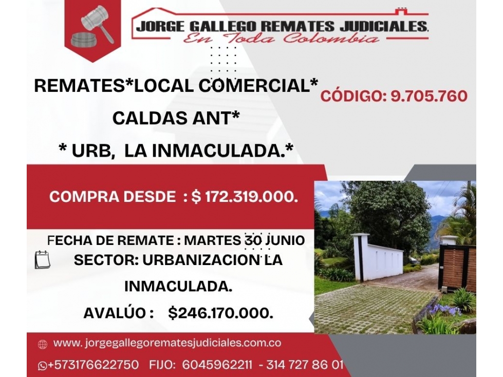 Remate*Local Comercial*Caldas Urbanizacion la Inmaculada. - 1