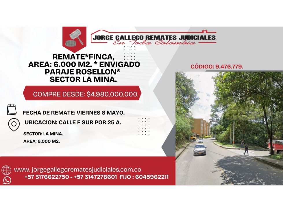 REMATE*FINCA * ENVIGADO PARAJE ROSELLON* SECTOR LA MINA.