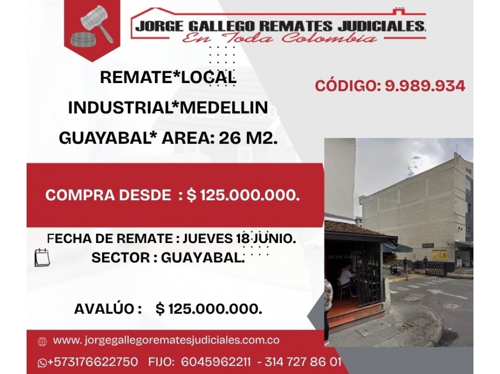 REMATE*LOCAL INDUSTRIAL*MEDELLIN GUAYABAL* AREA: 26 M2.