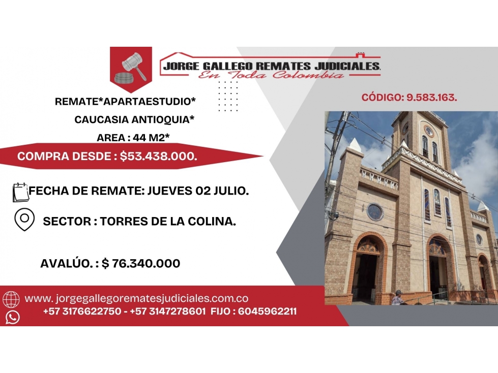 REMATE * APARTAESTUDIO* CAUCASIA * URBANIZACION TORRES DE LA COLINA*