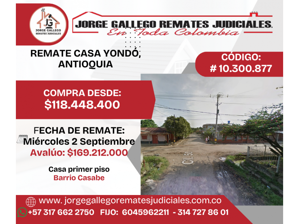 REMATE CASA YONDÓ, ANTIOQUIA
