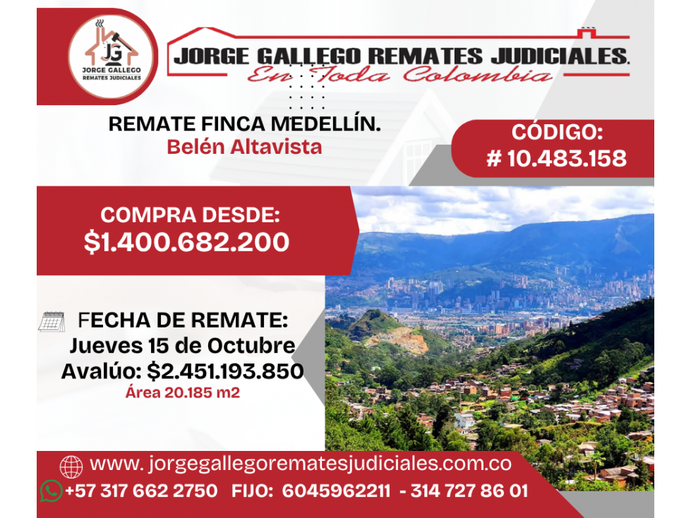 REMATE FINCA DE 20.185 mts2 MEDELLÍN. Belén Altavista