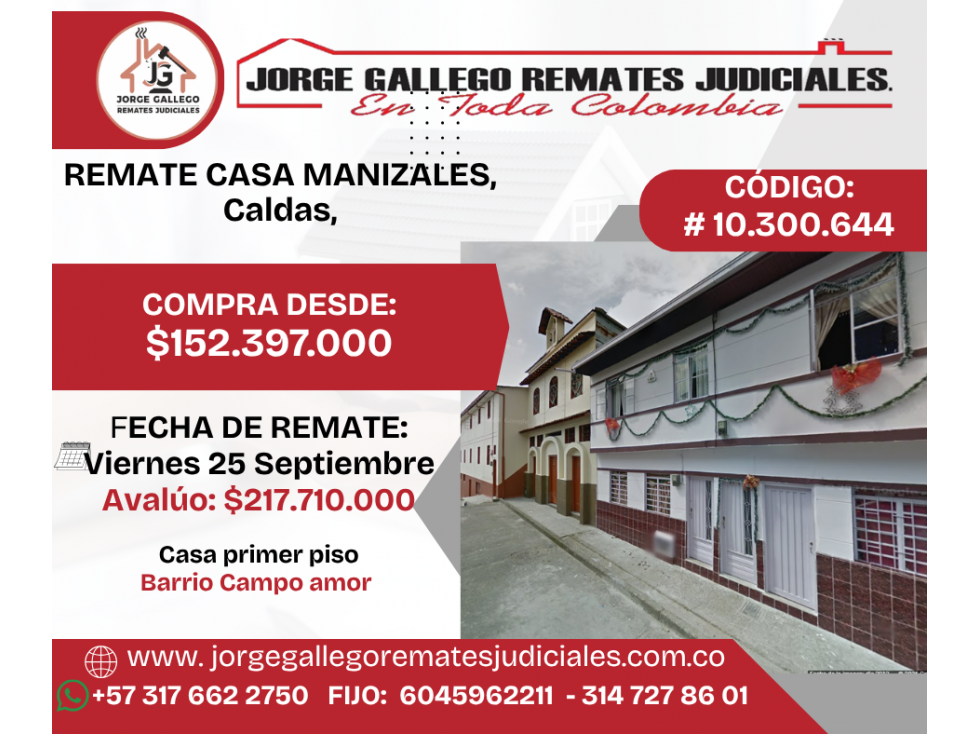 REMATE CASA MANIZALES, Caldas