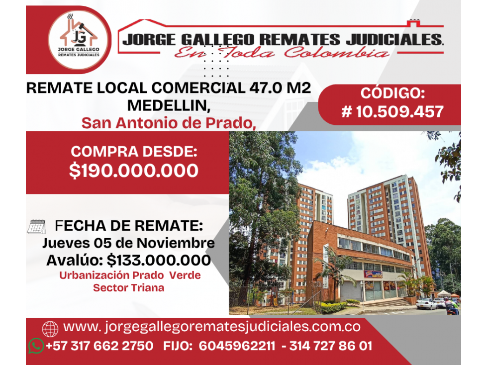 REMATE LOCAL COMERCIAL 47.0 M2 MEDELLIN, San Antonio de Prado - 1