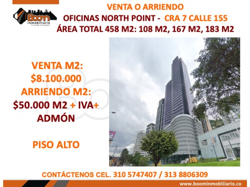 ARRIENDO VENTA OFICINAS 108 M2, 167 M2, 183 M2 EN NORTH POINT