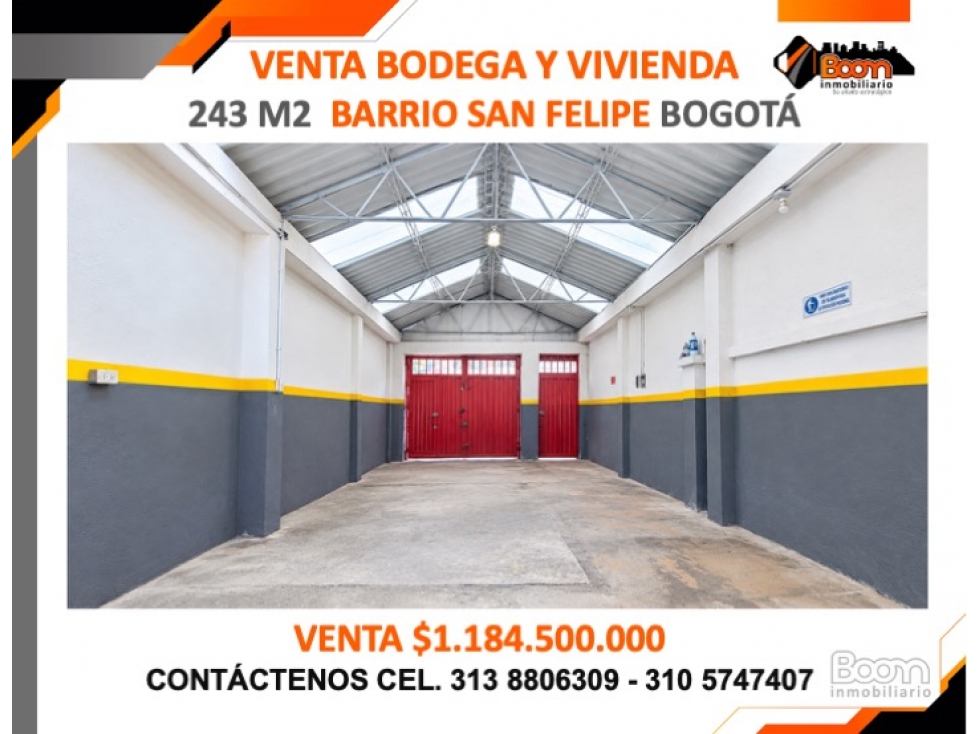VENTA BODEGA Y VIVIENDA 243 M2 BARRIO SAN FELIPE BOGOTÁ - 1