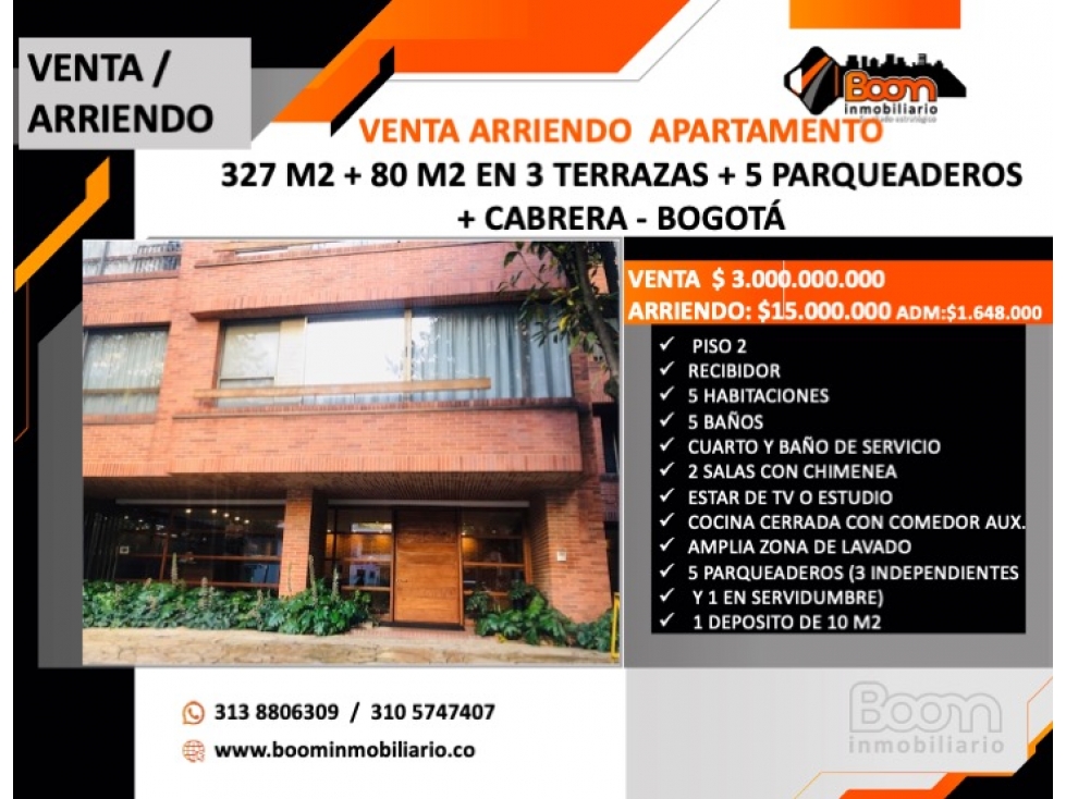 VENTA ARRIENDO APTO 327 M2 + 80 M2 TERRAZAS + 5 PARQUEADEROS CABRERA