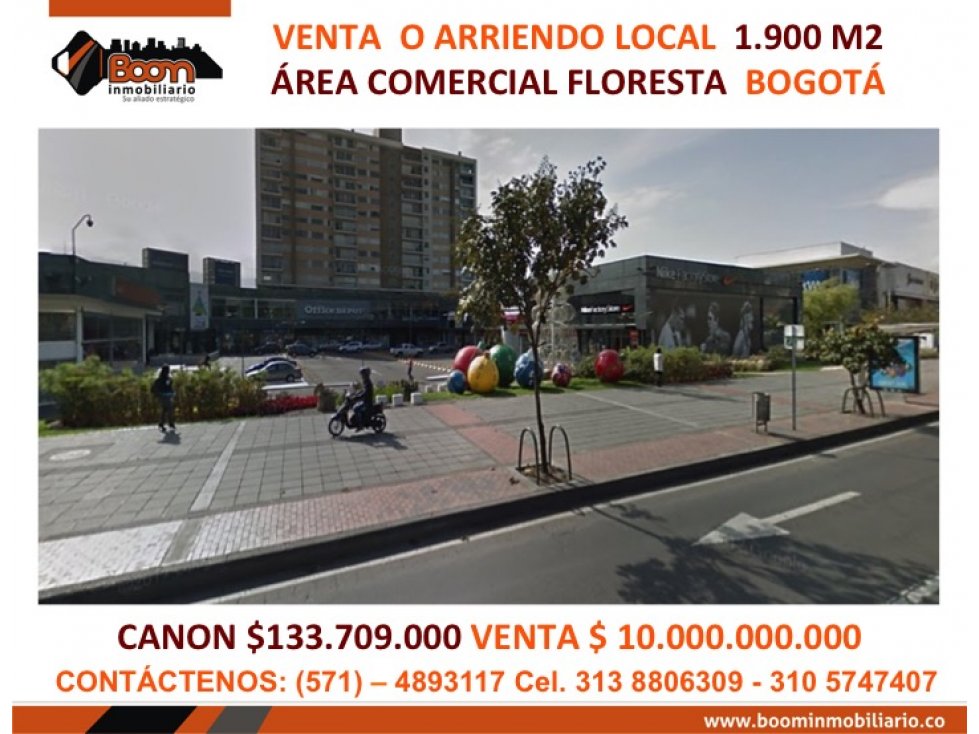 VENTA ARRIENDO LOCALES 1.900 M2 FLORESTA