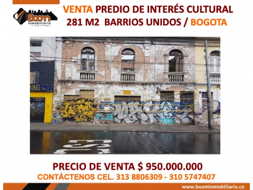 VENTA CASA DE INTERES CULTURAL 281 M2 EN BARRIOS UNIDOS