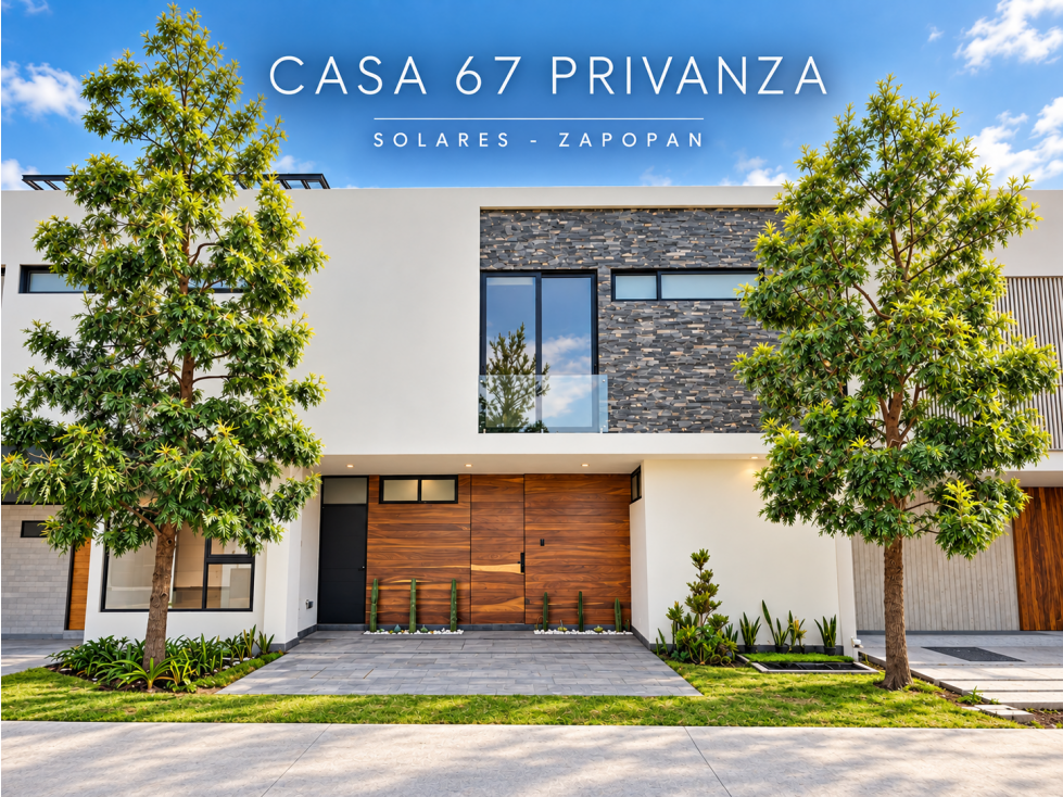 Casa 67 Privanza Solares con Roof Garden, para estrenar