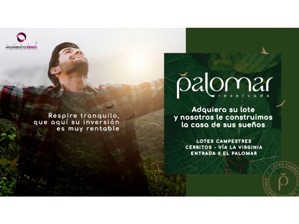 VENTA LOTES PARA CONSTRUIR SECTOR PALOMAR CERRITOS PEREIRA