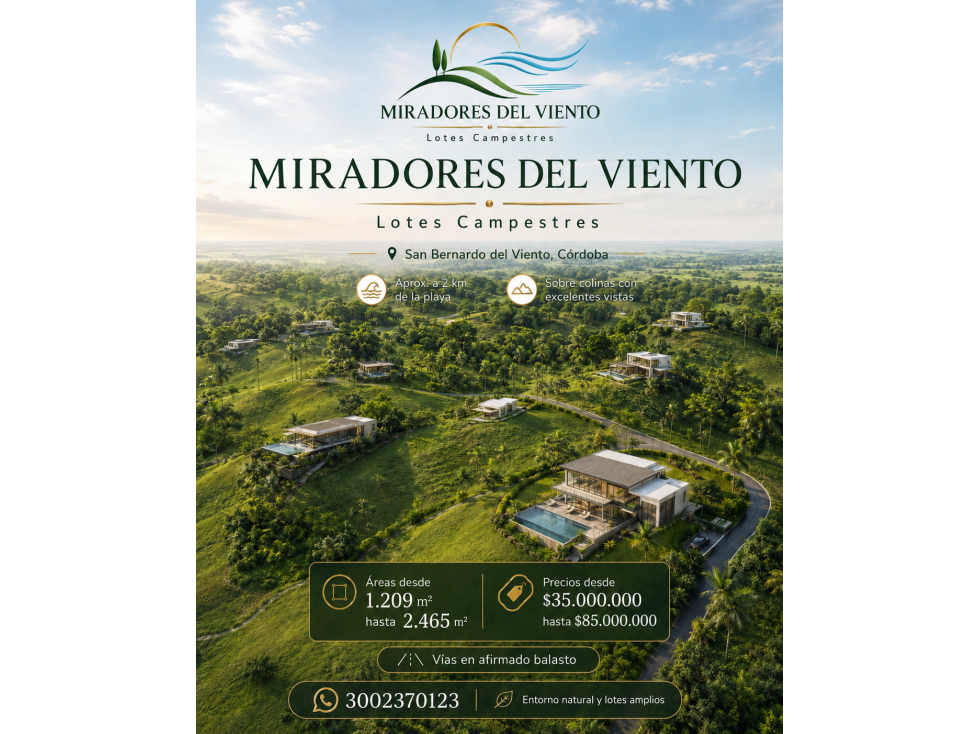 VENTA DE AMPLIOS LOTES EN SAN BERNARDO DEL VIENTO - 3