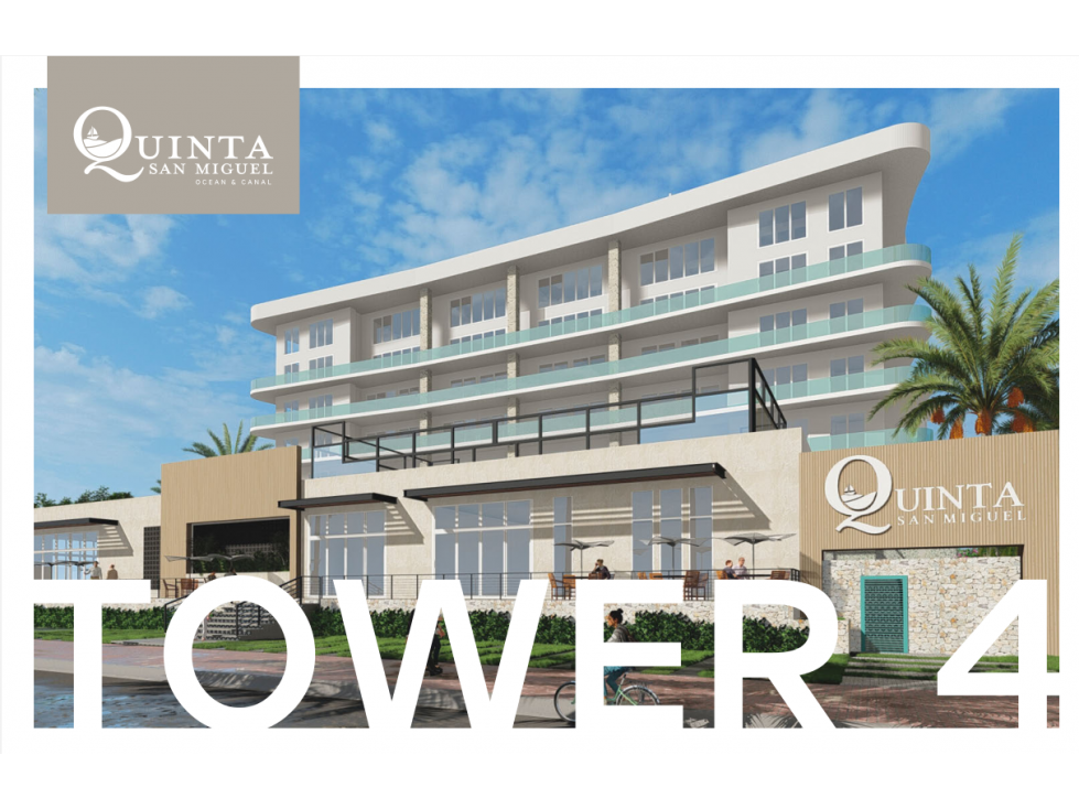 PREVENTA PENTHOUSE K605 EN QUINTA SAN MIGUEL OCEAN & CANAL TORRE 4 - 1