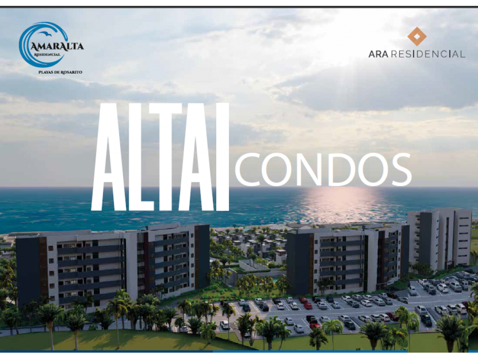 CONDOMINIOS MODELO ALTAI EN AMARALTA RESIDENCIAL ROSARITO