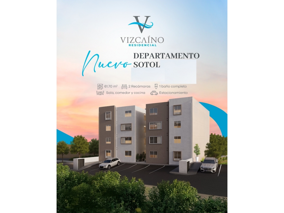 DEPARTAMENTO EN VENTA MODELO SOTOL EN VIZCAINO RESIDENCIAL DESDE