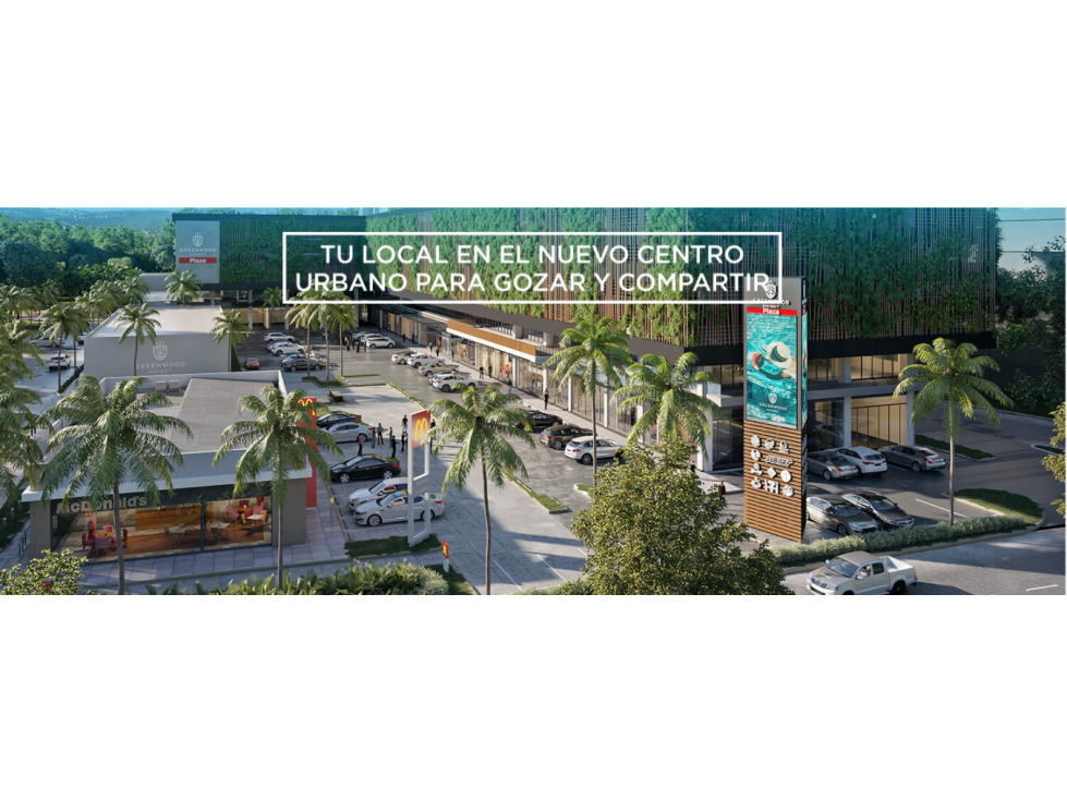 LOCAL DE 42 M2 EN NIVEL UNO EN GREENWOOD PLAZA