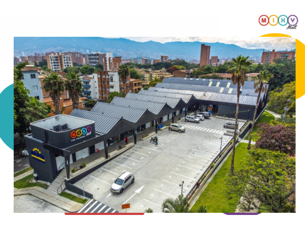 Venta de locales comerciales Mixy Mall en Los Colores Medellín