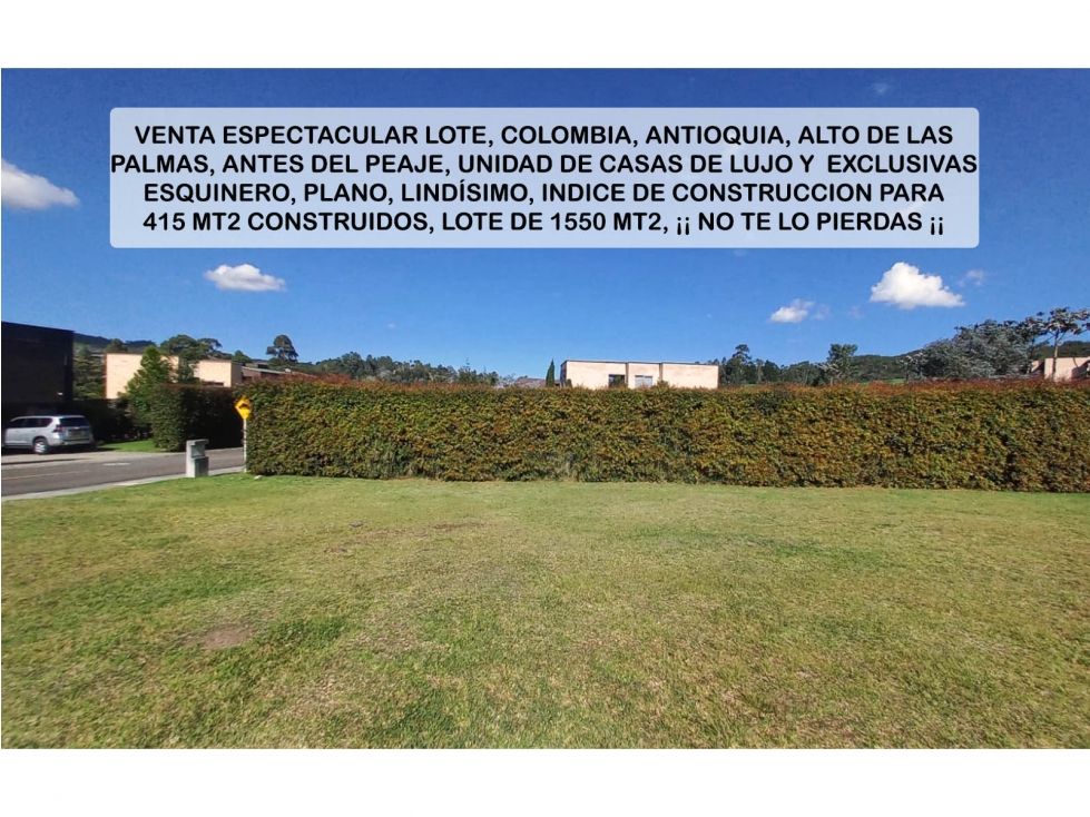 venta lote antioquia envigado alto palmas parcelación lujo exclusivo