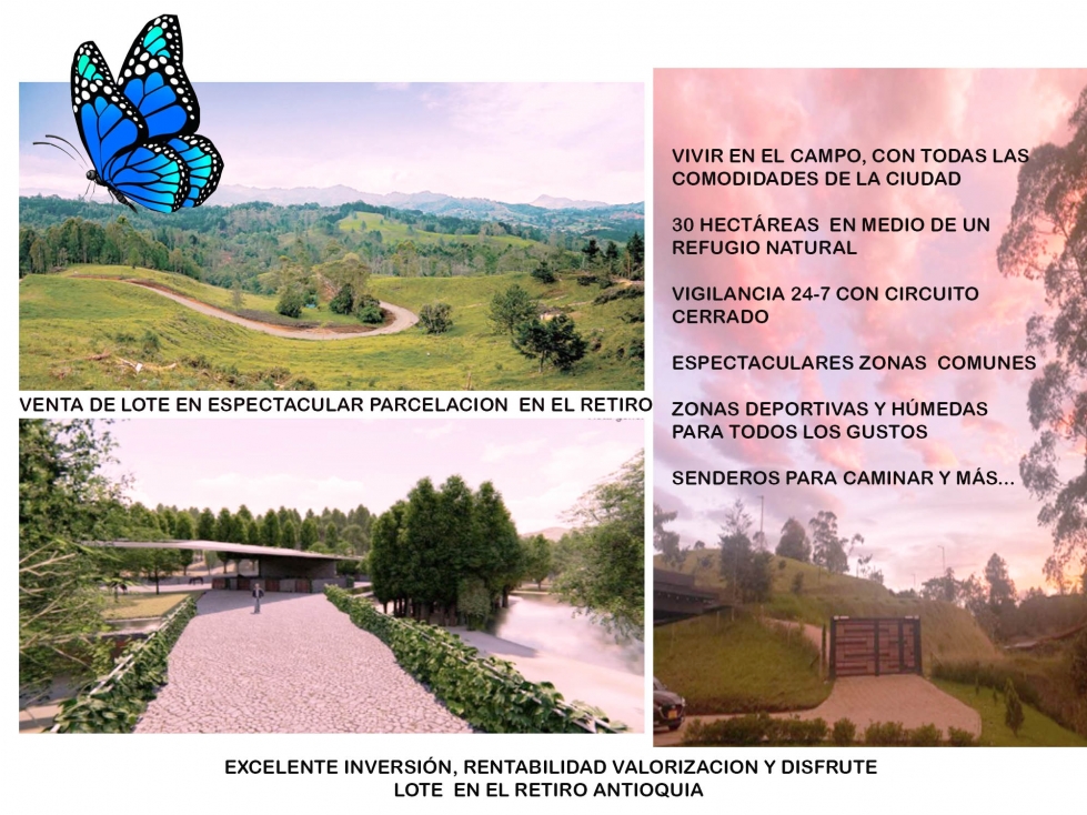 venta lote Antioquia retiro valorización parcelación lujo luxury