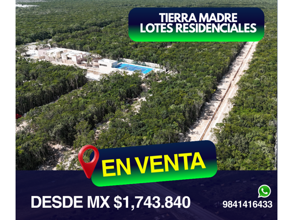 LOTES RESIDENCIALES TIERRA MADRE - 1