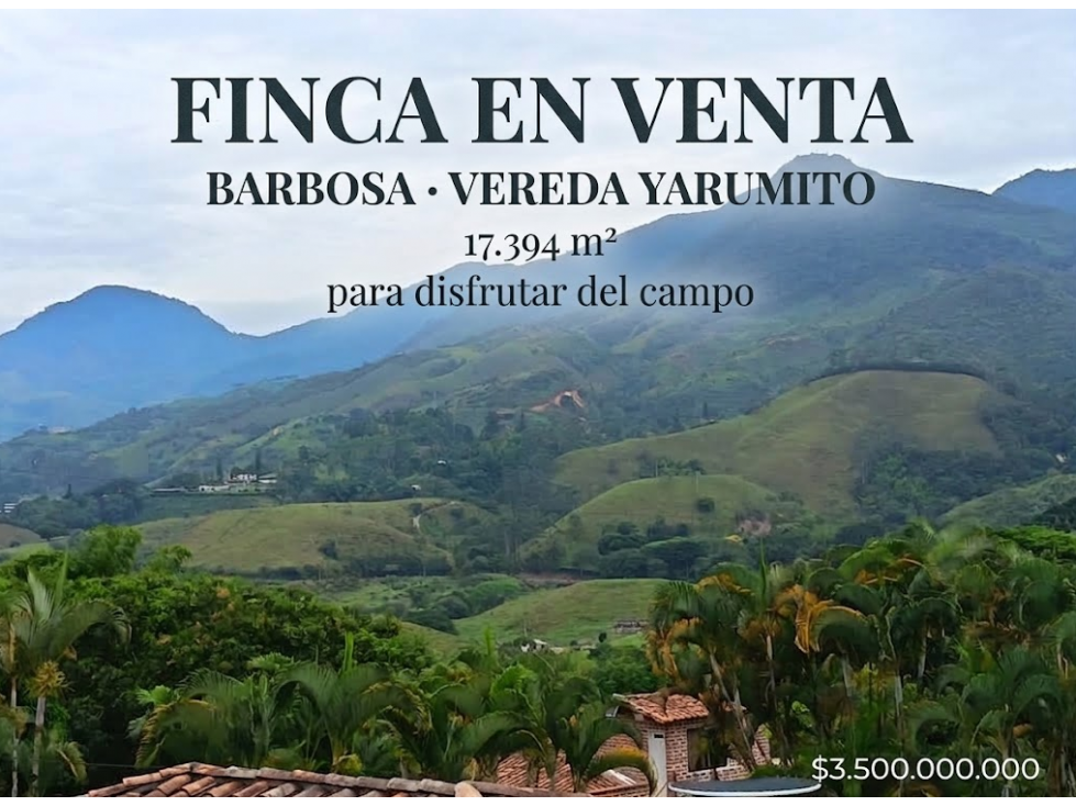 Finca en venta en Barbosa, sector Vereda Yarumito 17.394 m² - 1