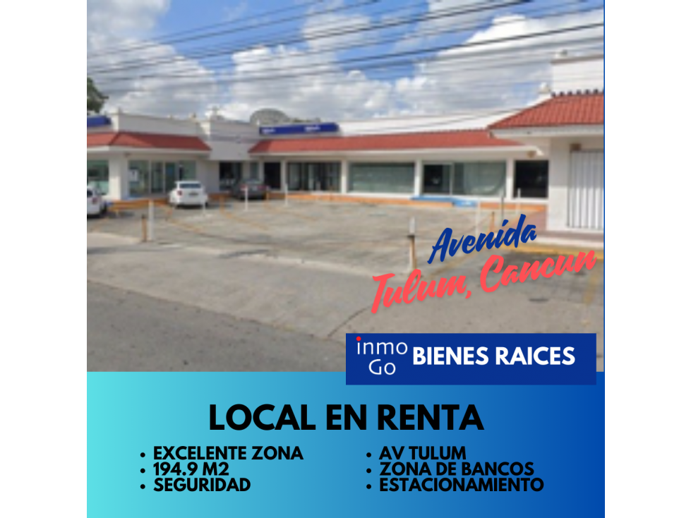 Renta Local Comercial Cancún, Av Tulum Sm 20 $67,900 mil + IVA 194.9m2 - 3