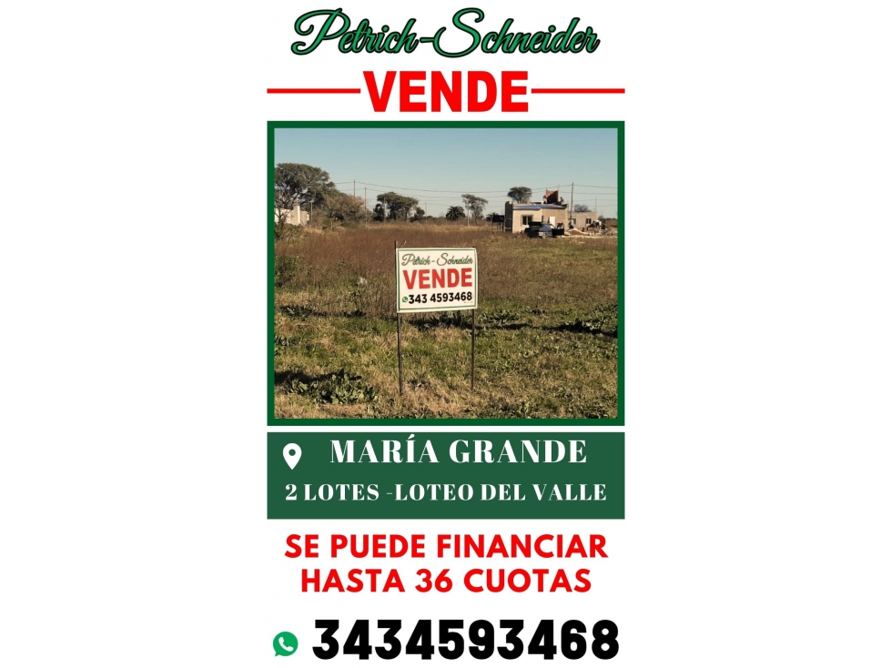 Se vende 2 lotes en María Grande - 2